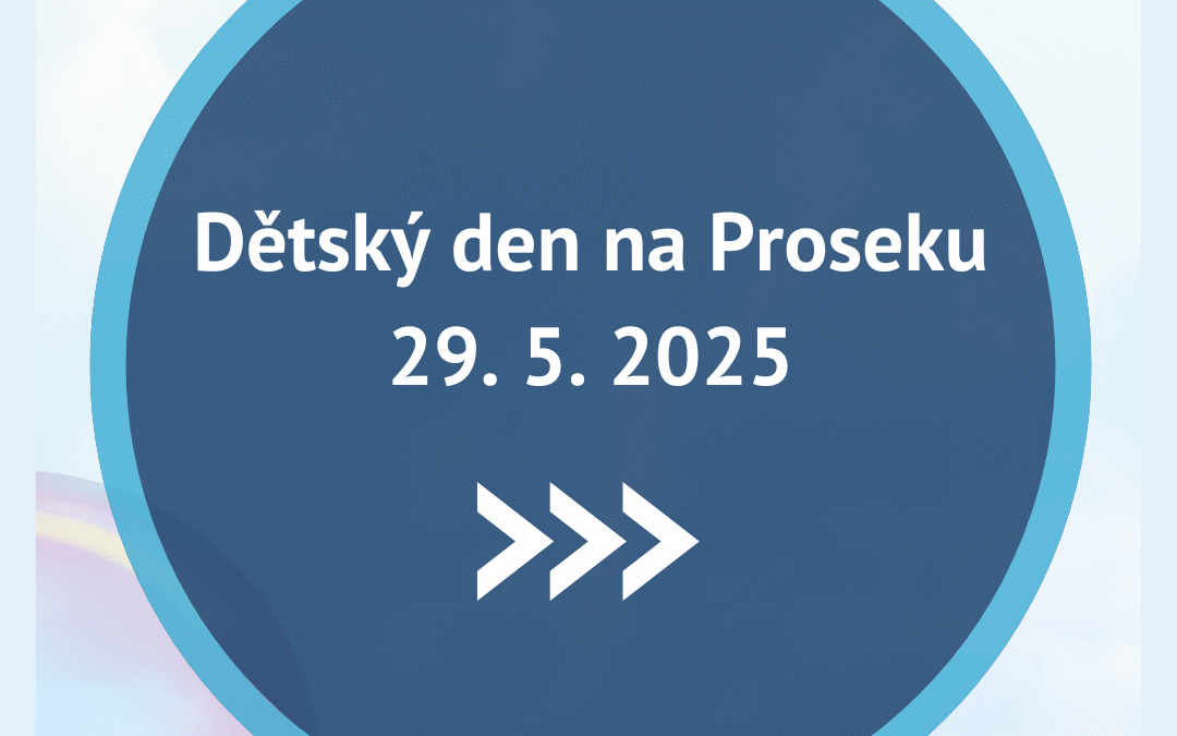 Dětský den na Proseku 29. 5. 2025