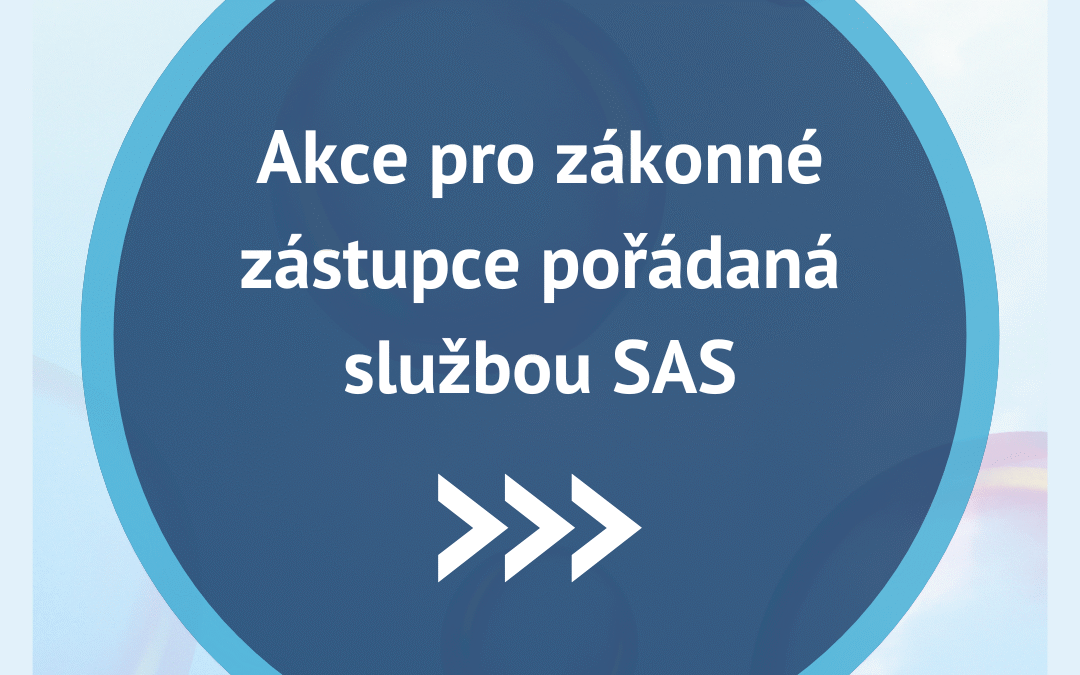 Akce pro zákonné zástupce pořádaná službou SAS