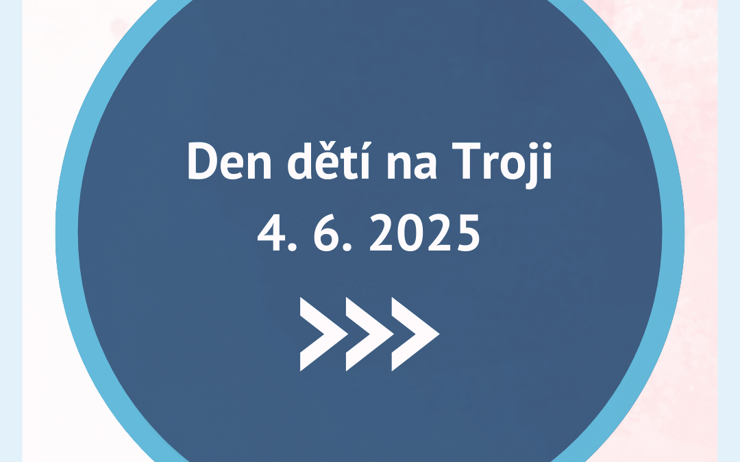 Den dětí na Troji 4. 6. 2025