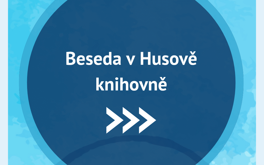 Beseda v Husově knihovně